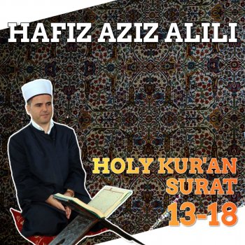 Hafiz Aziz Alili 17 Surah Al-Isra