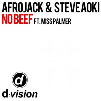 Afrojack and Steve Aoki feat. Miss Palmer No Beef (Acapella)