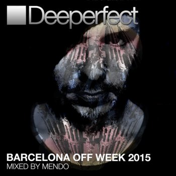 Mendo Barcelona Off Week 2015 - Continuous Mix