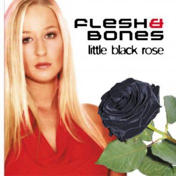 Flesh & Bones Little Black Rose (DJ Wout Remix)