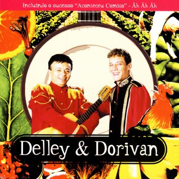 Delley feat. Dorivan Noite de Amor
