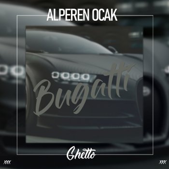 Alperen Ocak Bugatti