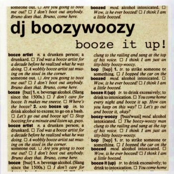 DJ BoozyWoozy Ain't Nothing Going on but a Fuckin' Track