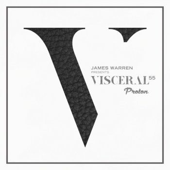 James Warren Visceral 055 - Part 1