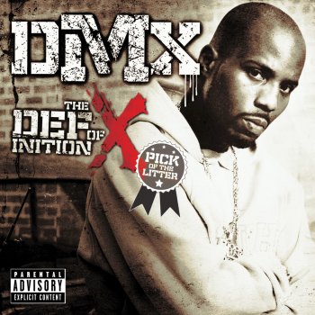 DMX featuring Jay-Z & L.O.X. Blackout