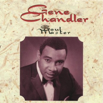 Gene Chandler To Be A Lover