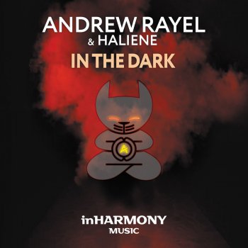 Andrew Rayel feat. HALIENE In The Dark