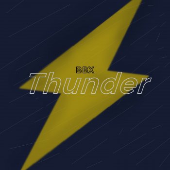 BBX Thunder (Extended Mix)