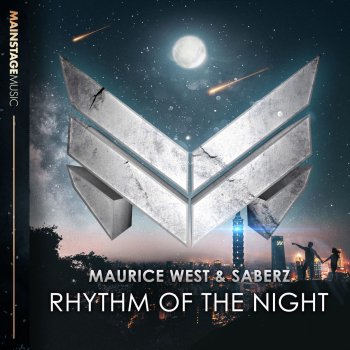Maurice West feat. SaberZ Rhythm of the Night