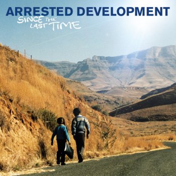 Arrested Development On And On (Exclusive Download Track)