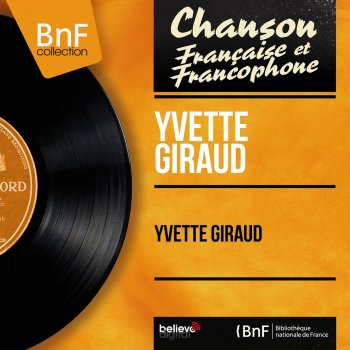 Yvette Giraud feat. Marc Herrand Et Son Orchestre J'ai peur de revenir