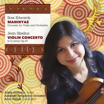 Adele Anthony feat. Arvo Volmer & Adelaide Symphony Orchestra Violin Concerto, "Maninyas": I. First Maninya -