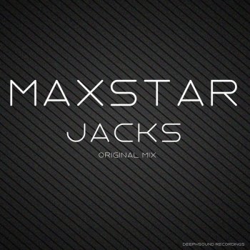 maxstar Jacks