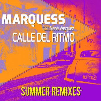 Marquess Calle del Ritmo (Sunburst Remix)