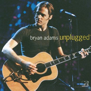 Bryan Adams I'm Ready - MTV Unplugged Version