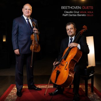 Ludwig van Beethoven feat. Claudio Cruz & Raïff Dantas Barreto Duet for Viola and Cello in E-Flat Major, WoO 32 "Eyeglasses Duo": II. Minuet