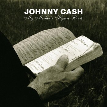 Johnny Cash I Shall Not Be Moved