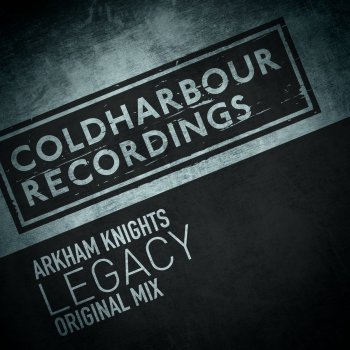 Arkham Knights Legacy - Original Mix