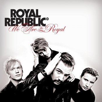 Royal Republic I Must Be Out of My Mind (acoustic version)