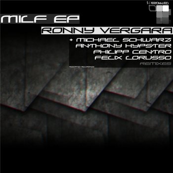 Anthony Hypster feat. Ronny Vergara Milf - Anthony Hypster Remix