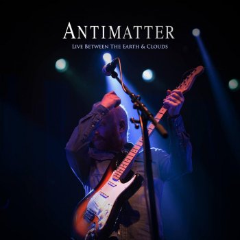 Antimatter Can of Worms - Live