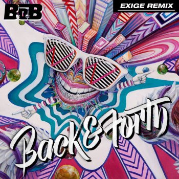 B.o.B Back and Forth (Exige Remix)