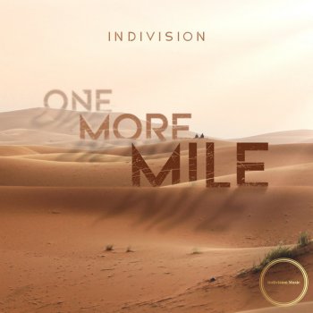 Indivision One More Mile