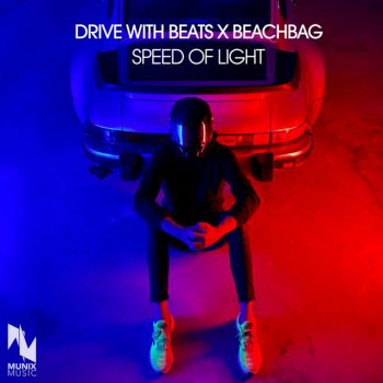 Drive With Beats feat. Beachbag Speed of Light (Extended Mix)
