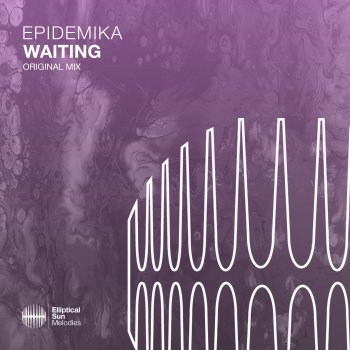 Epidemika Waiting (Extended Mix)