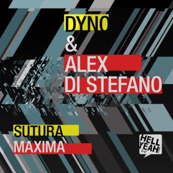 Dyno feat. Alex Di Stefano Sutura