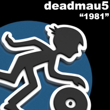deadmau5 1981 (Adam K Remix)