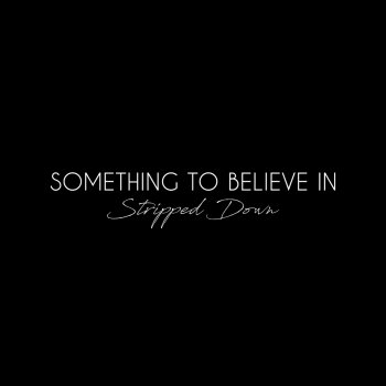 Laura Marano Something To Believe In - Stripped Down