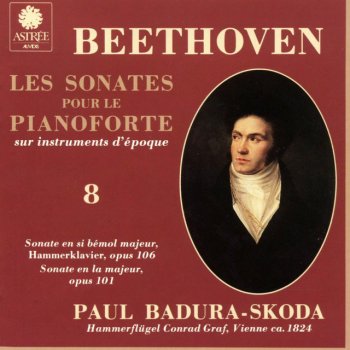 Ludwig van Beethoven feat. Paul Badura-Skoda Piano Sonata No. 28 in A Major, Op. 101: III. Langsam und sehnsuchtsvoll. Adagio ma non troppo, con affecto & IV. Geschwind, doch night zu sehr und mit Entschlossenheit. Allegro