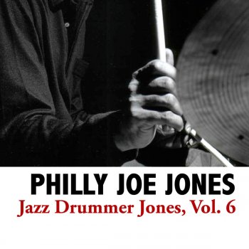 Philly Joe Jones I've Got the World On a String