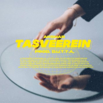 Akshar Tasveerein (feat. D.U.T.T.A)