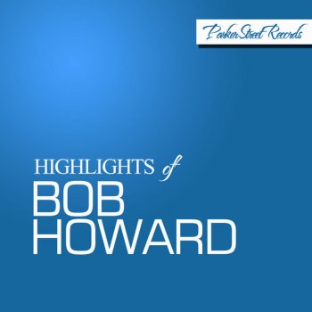 Bob Howard You're Precious to Me
