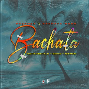 Bachata Gang feat. Prophex Cafe Bachata - Instrumental