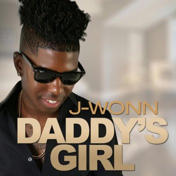 Jwonn Daddy's Girl