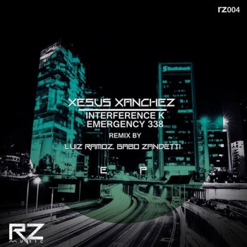 Xesus Xanchez Emergency 338 (Luiz Ramoz, Gabo Zandetti Remix)