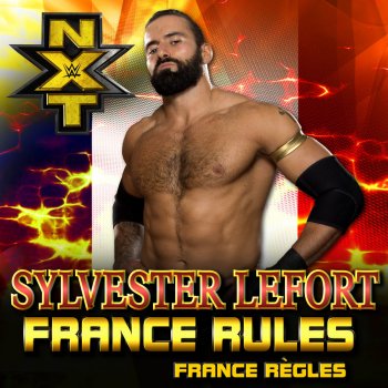 CFO$ WWE NXT: France Rules, France Règles (Sylvester LeFort)
