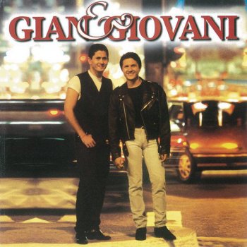 Gian & Giovani Um Amor para Dois Amigos