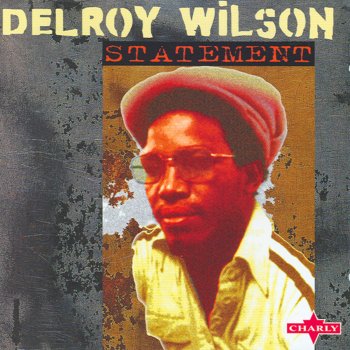 Delroy Wilson Never Will Conquer Me