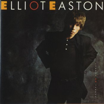 Elliot Easton I Want You