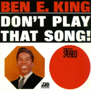 Ben E. King Stand By Me - Single/LP Version