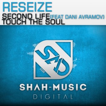 ReSeize Touch the Soul - Radio Edit