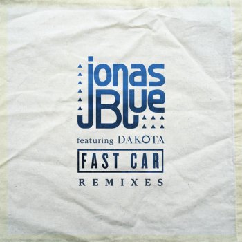 Jonas Blue feat. Dakota Fast Car - Daddy's Groove Remix