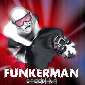 Funkerman Speed Up (Radio Mix)