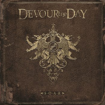 Devour the Day feat. Rob Caggiano Something Real