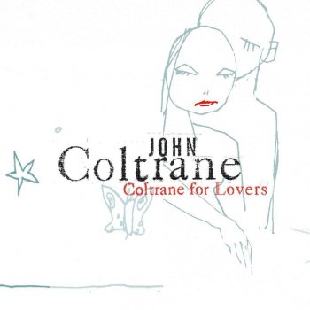 John Coltrane In a Sentimental Mood