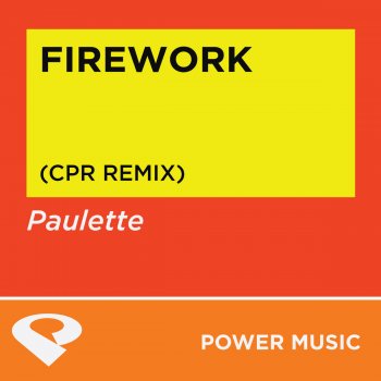 Paulette Firework - CPR Remix Radio Edit